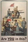 Recruitment and Fundraising Posters, World War One